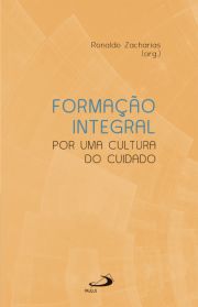 Formao Integral - Por Uma Cultura do Cuidado