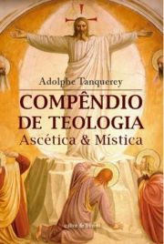 Compndio de teologia asctica e mstica