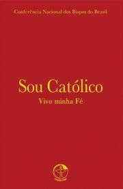 Sou Catlico - Vivo minha F - (Bolso)