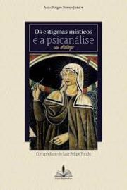 Os estigmas msticos e a psicanlise - Um dilogo