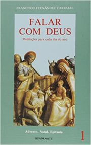 Falar com Deus - Tomo I - Advento Natal e Epifania