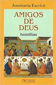 Amigos De Deus - Homilias