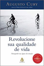 Revolucione sua qualidade de vida - Navegando nas guas da emoo