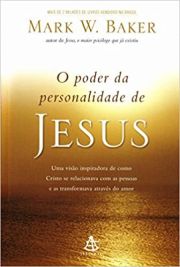 O poder da personalidade de Jesus