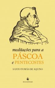 Meditaes para a Pscoa e Pentecostes