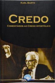 Credo - Comentrios ao Credo Apostlico