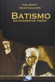 Batismo - Em Diferentes Vises