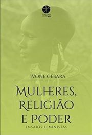 Mulheres, Religio e Poder - Ensaios Feministas