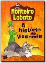 Monteiro Lobato - A Histria de Visconde