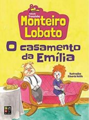 Monteiro Lobato - O Casamento da Emlia